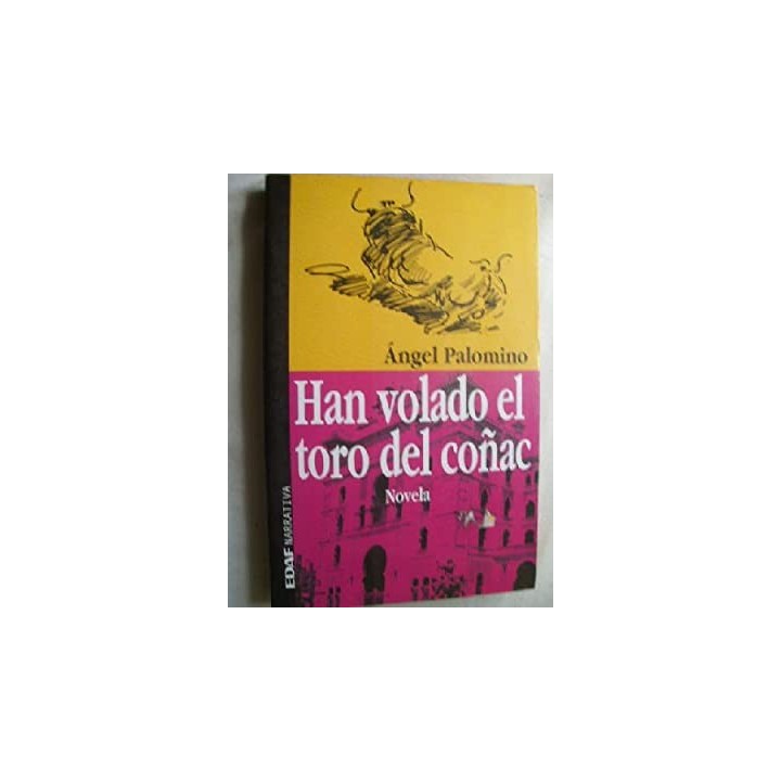 Han volado el Toro del coñac